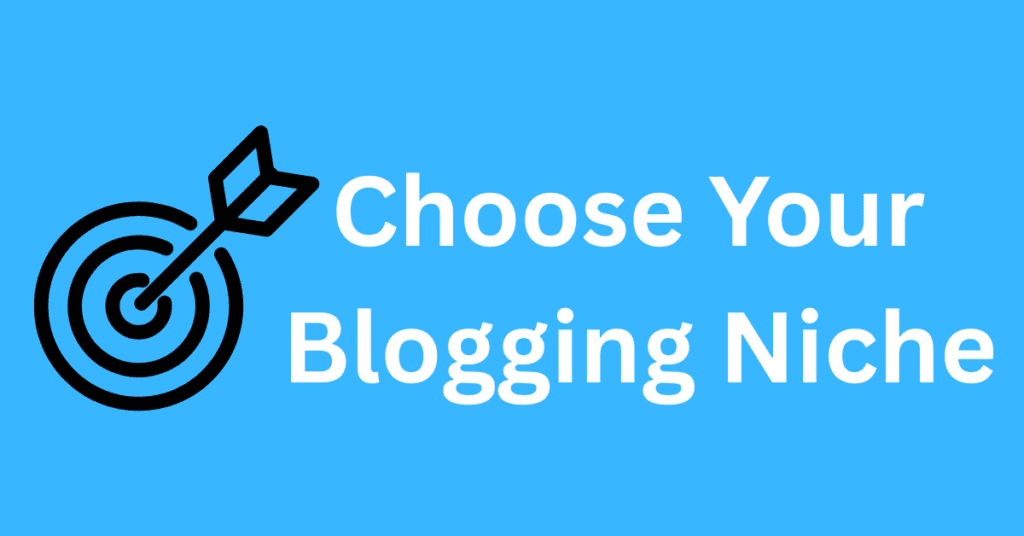how to choose a blogging niche for beginners